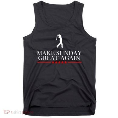 Make Sunday Great Again Golfing Tank Top