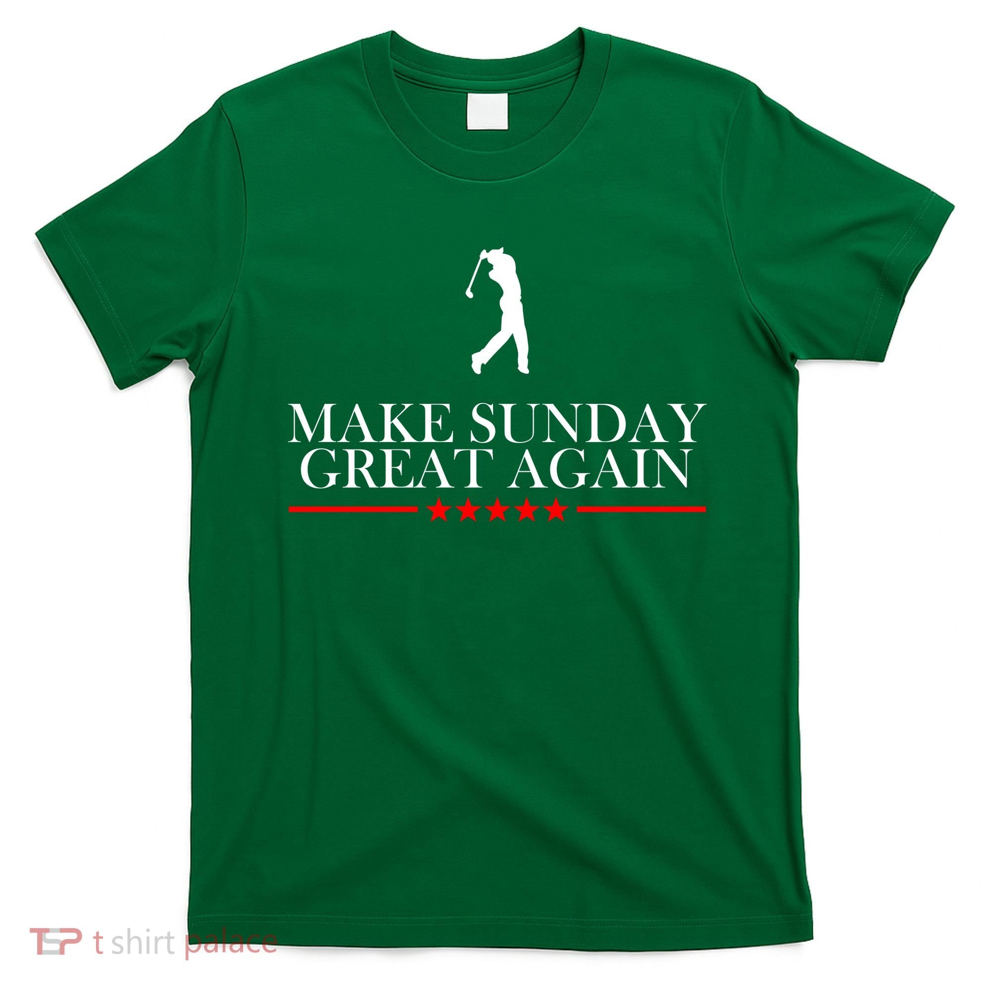 Make Sunday Great Again Golfing T-Shirt