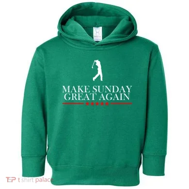 Make Sunday Great Again Golfing Toddler Hoodie
