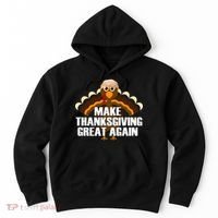 Make Thanksgiving Great Again Hoodie thumb 0