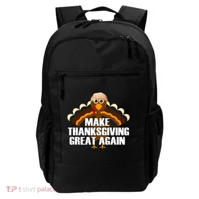 Make Thanksgiving Great Again Backpack