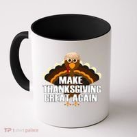 Make Thanksgiving Great Again Coffee Mug thumb 0