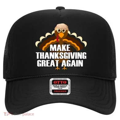Make Thanksgiving Great Again Hat