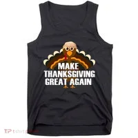 Make Thanksgiving Great Again Tank Top thumb 0