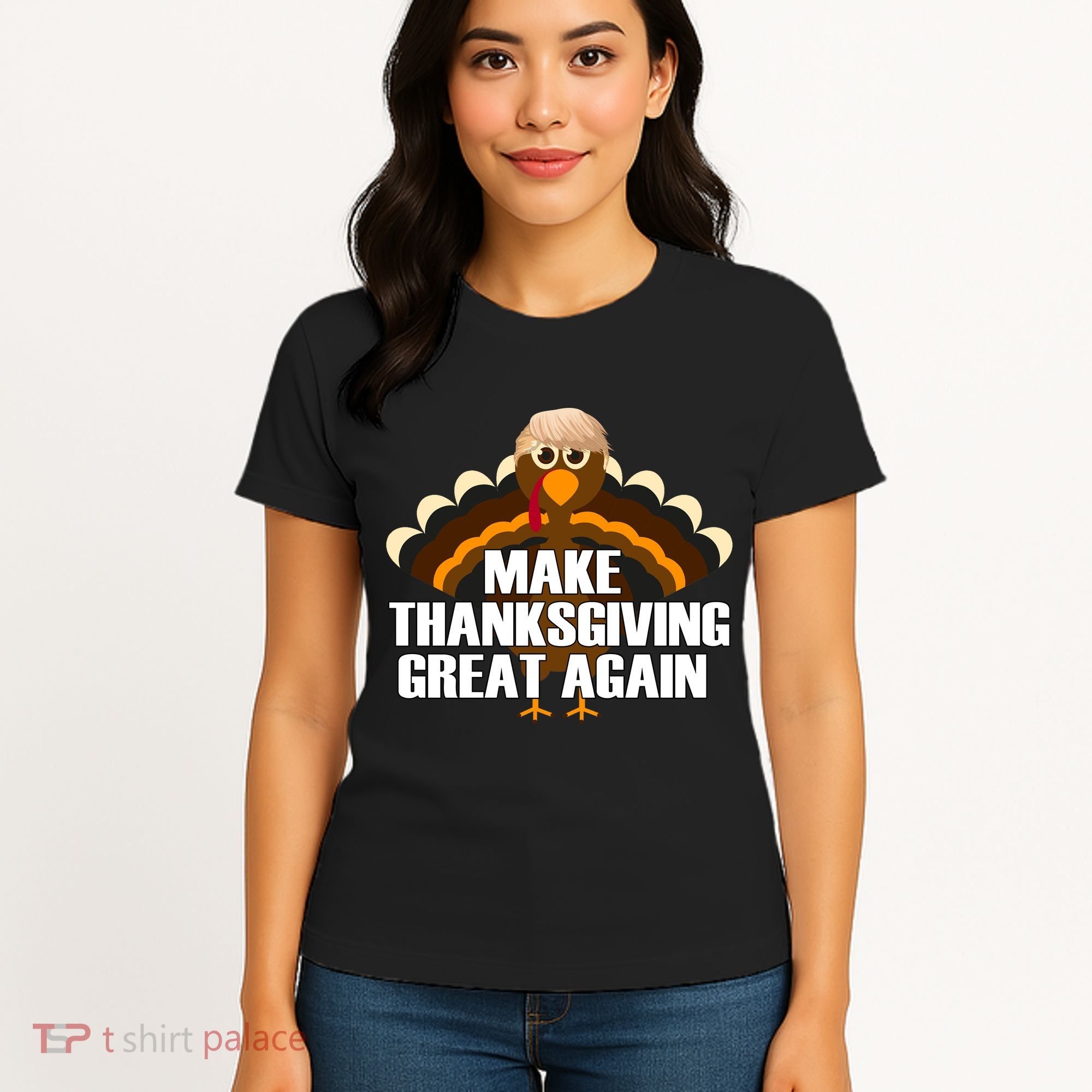 Make Thanksgiving Great Again Women's T-Shirt