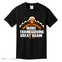 Make Thanksgiving Great Again Kids T-Shirt thumb 0