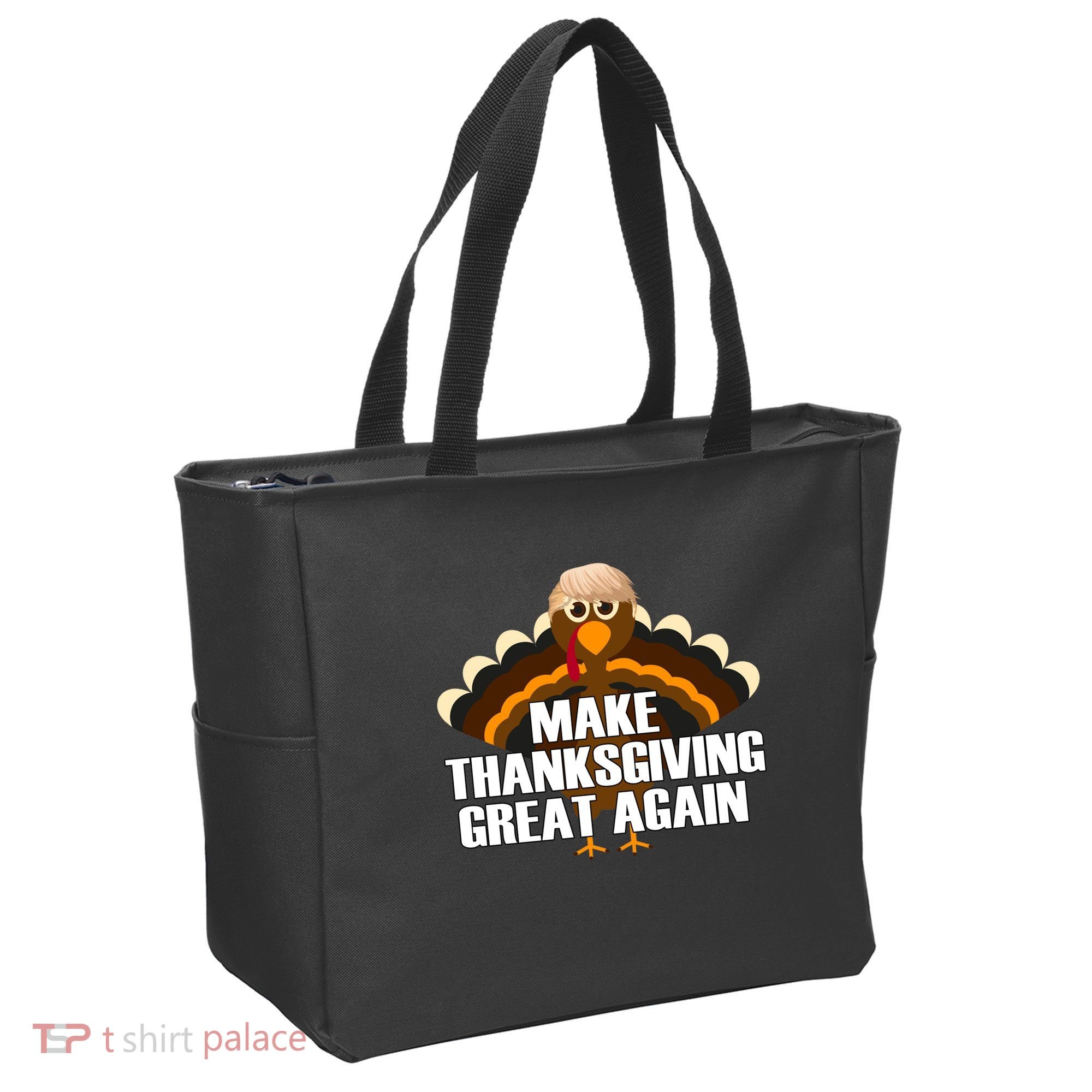 Make Thanksgiving Great Again Tote Bag