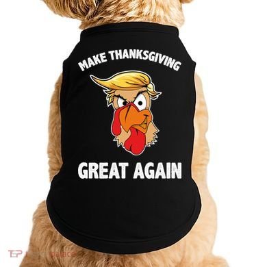 Make Thanksgiving Great Again Donald Trump Doggie Tank