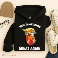 Make Thanksgiving Great Again Donald Trump Hoodie thumb 4