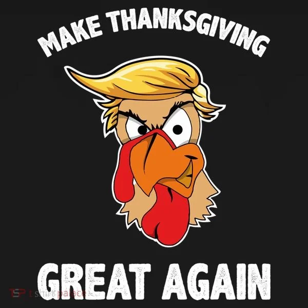 Make Thanksgiving Great Again Donald Trump Sweatshirt