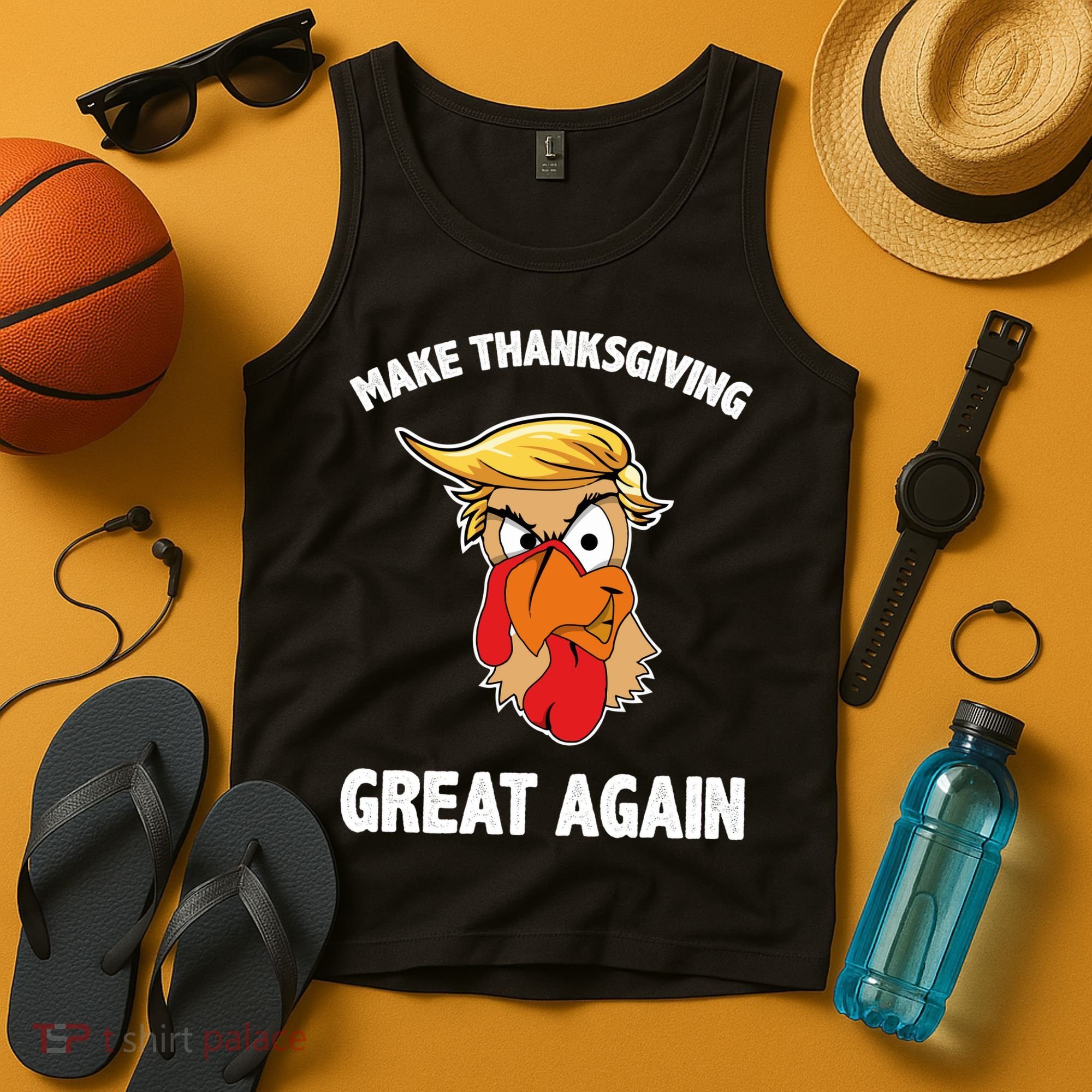 Make Thanksgiving Great Again Donald Trump Tank Top