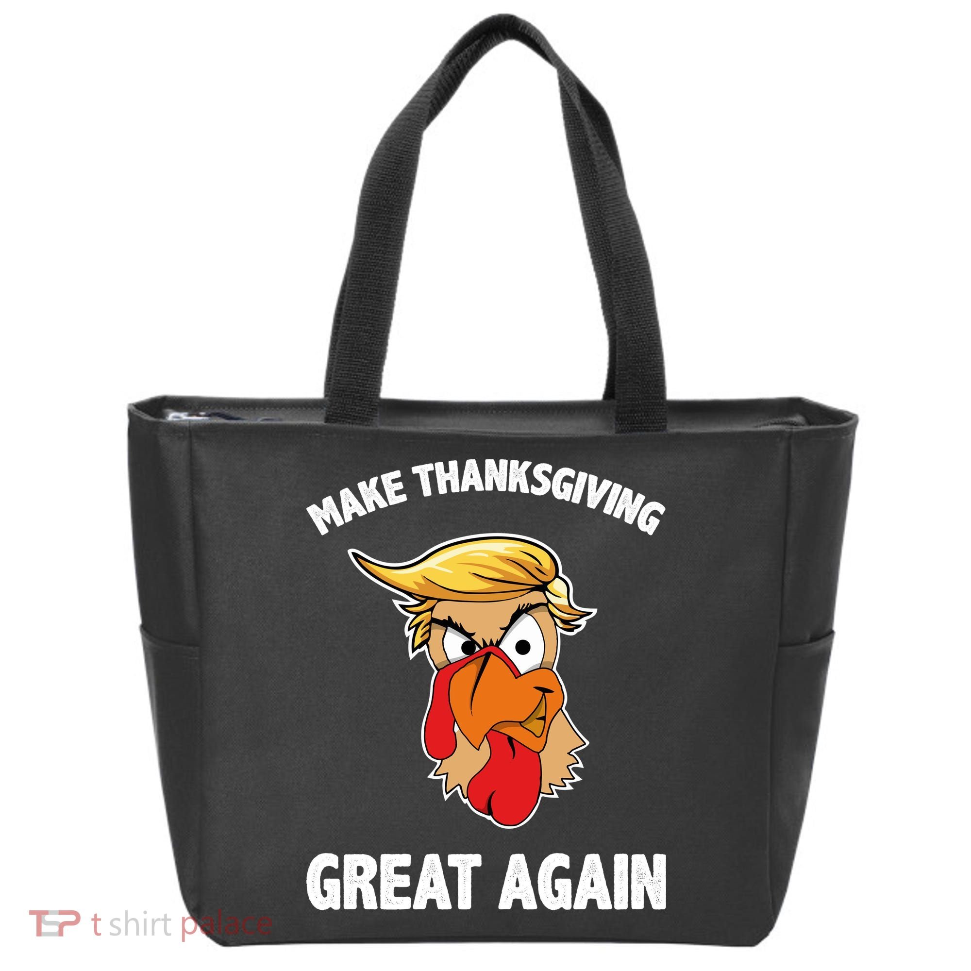 Make Thanksgiving Great Again Donald Trump Tote Bag