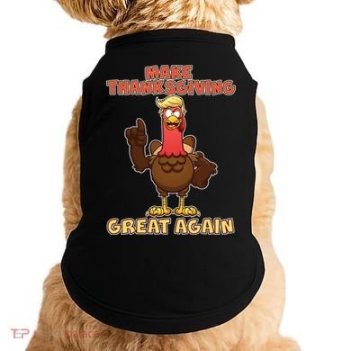 Make Thanksgiving Great Again Trump Turkey Doggie Tank