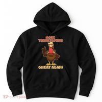 Make Thanksgiving Great Again Trump Turkey Hoodie thumb 0
