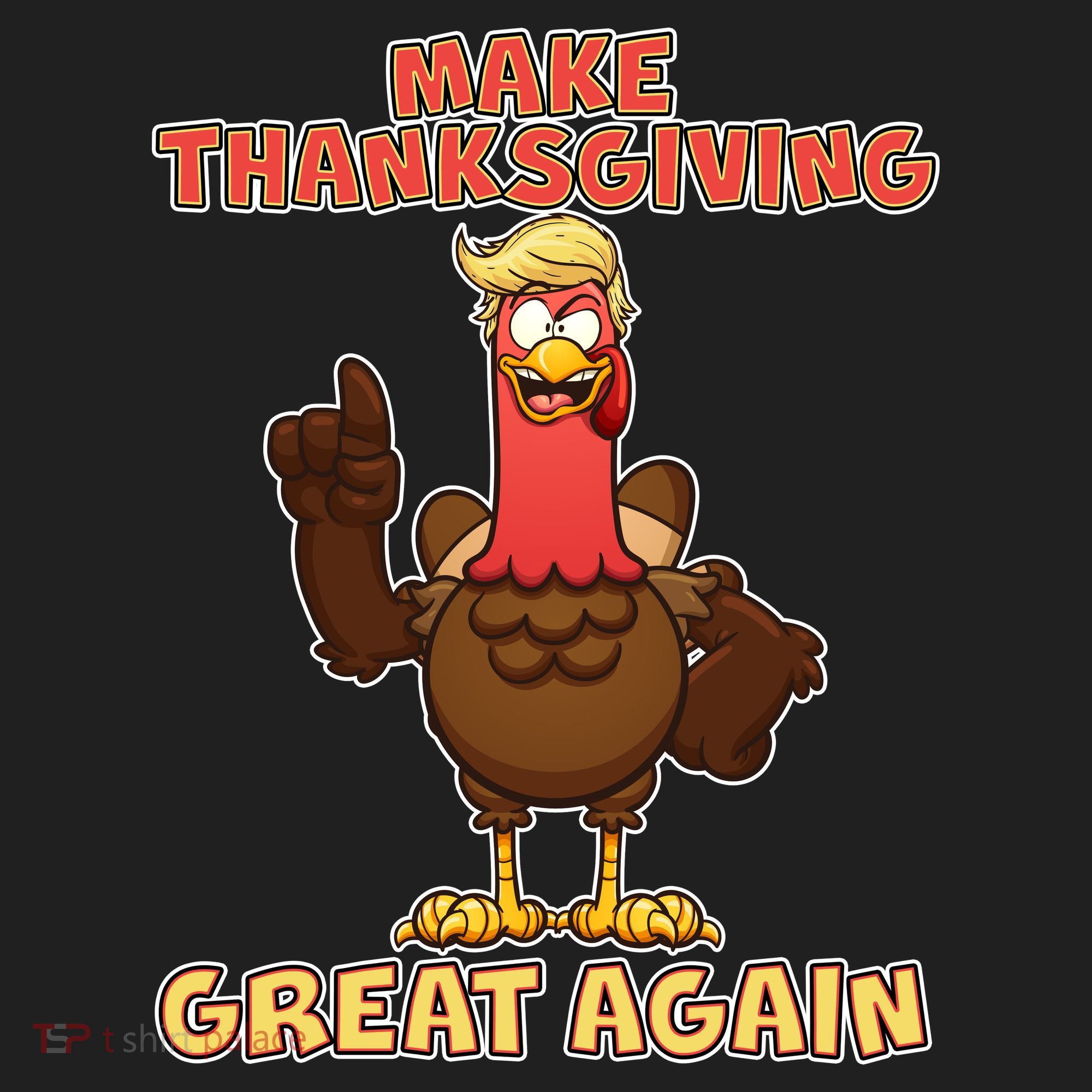 Make Thanksgiving Great Again Trump Turkey Tumbler