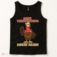 Make Thanksgiving Great Again Trump Turkey Tank Top thumb 2