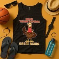 Make Thanksgiving Great Again Trump Turkey Tank Top thumb 4