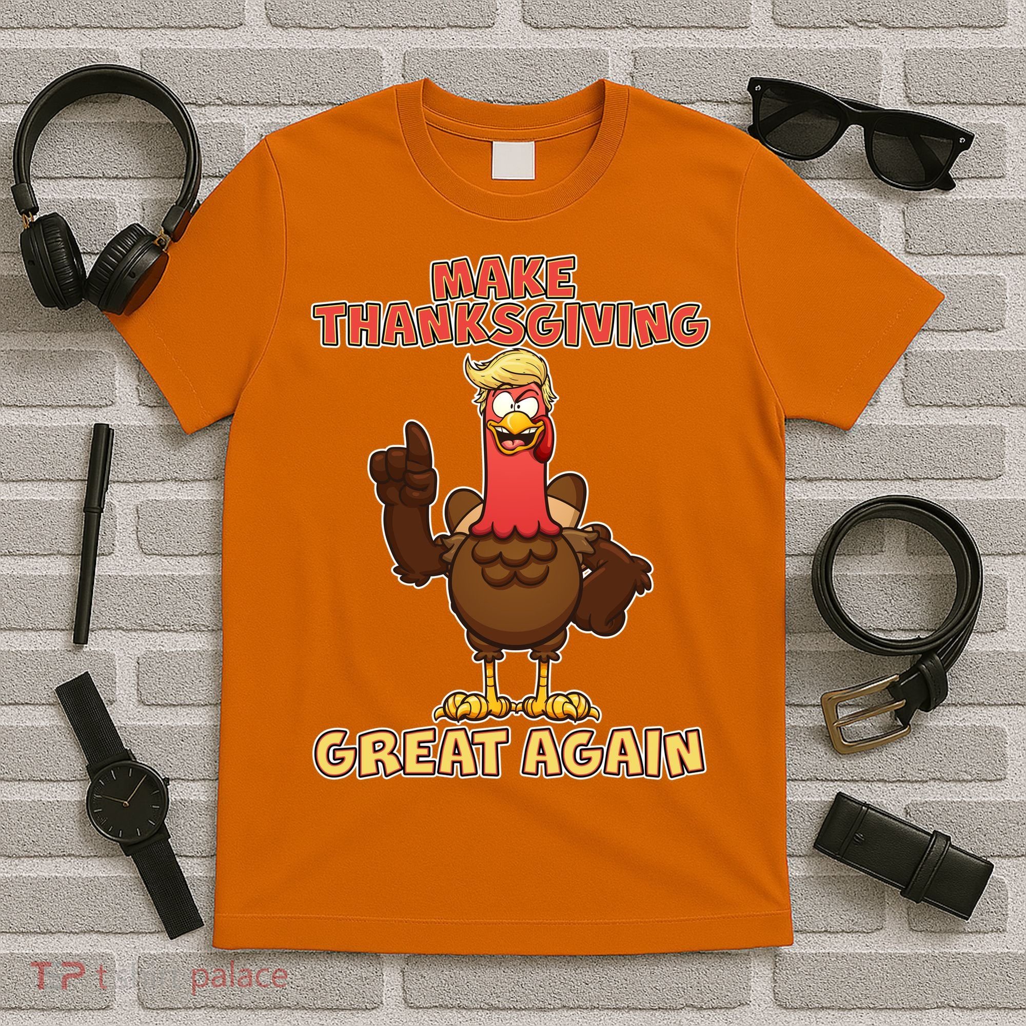 Make Thanksgiving Great Again Trump Turkey T-Shirt