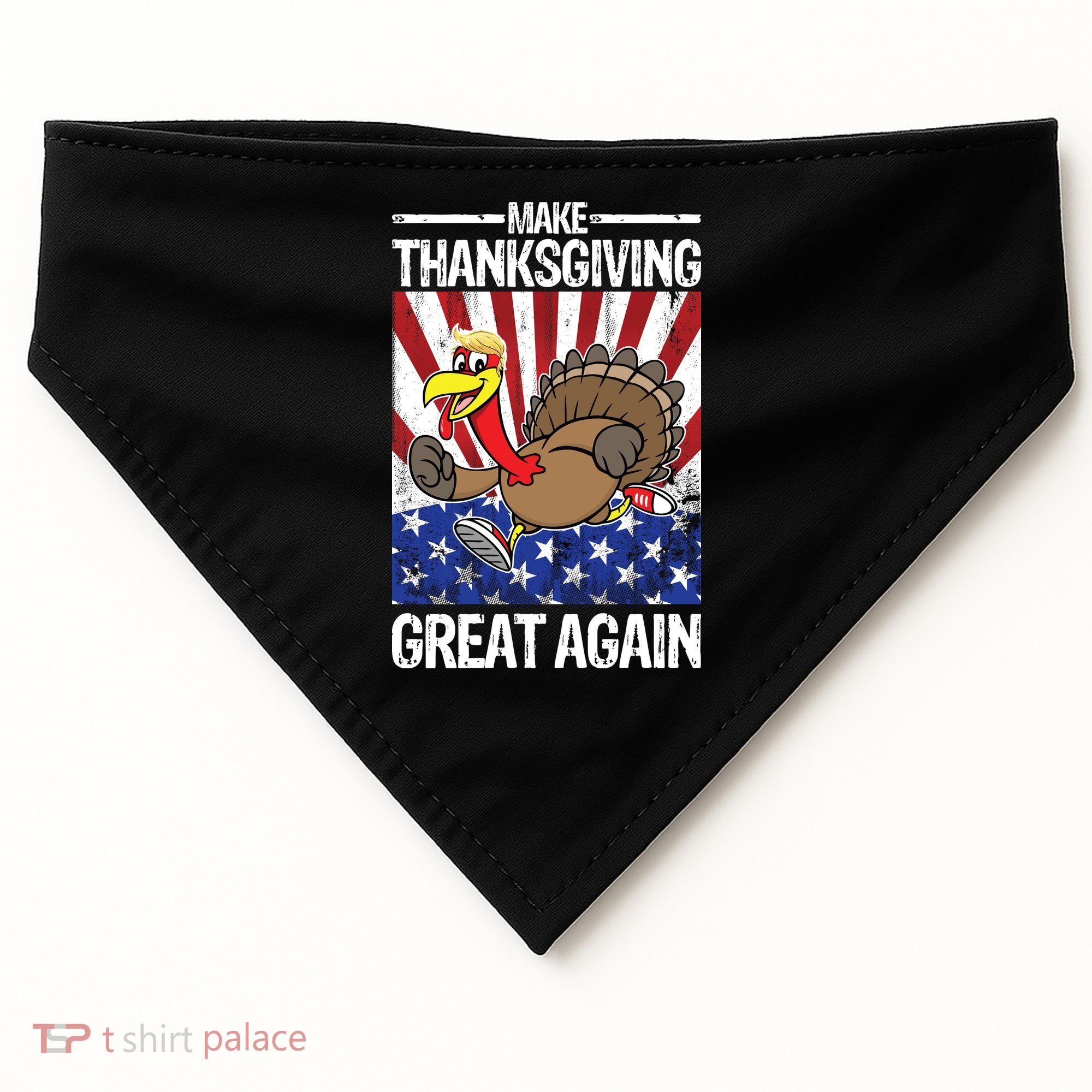 Make Thanksgiving Great Again Turkey USA-Made Doggie Bandana