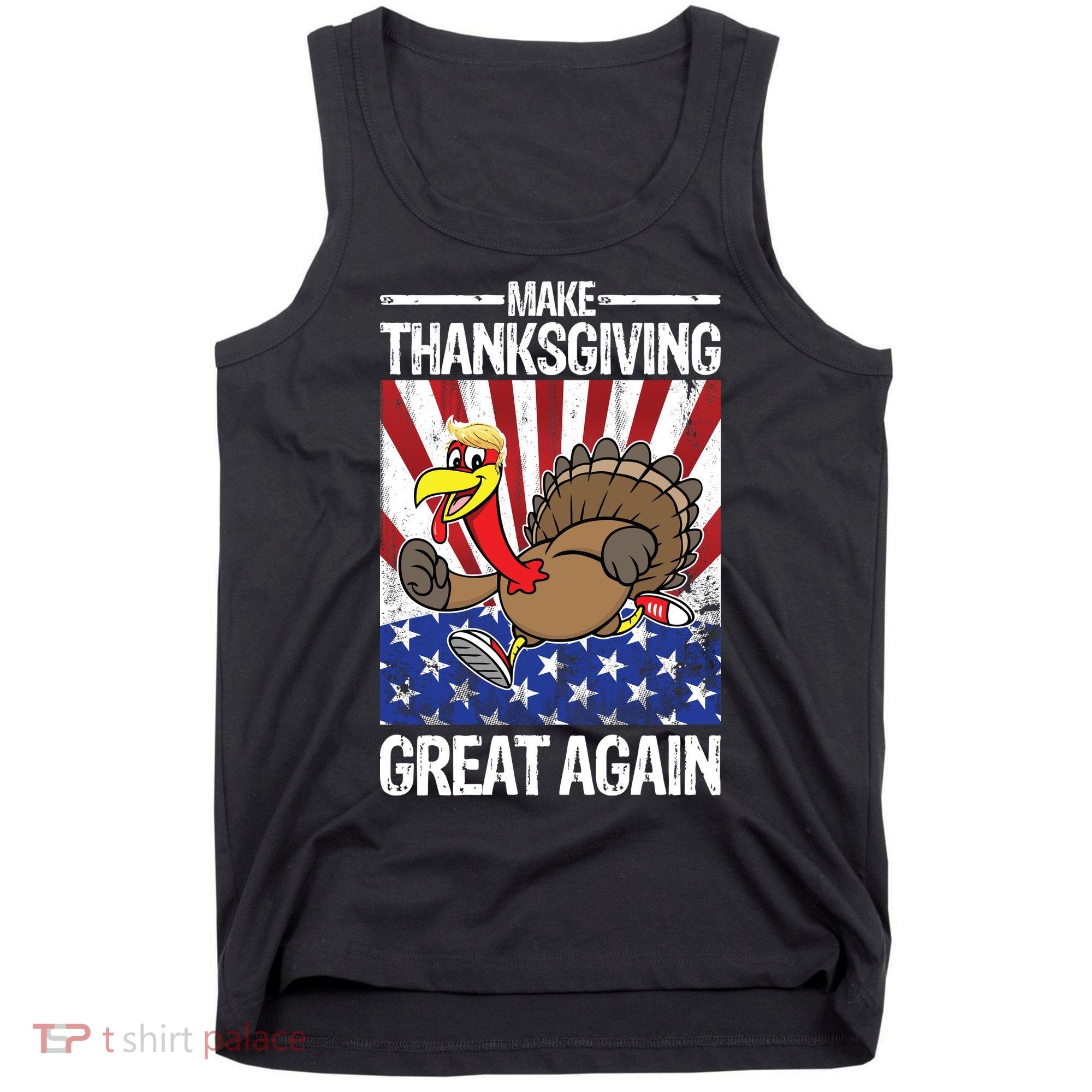 Make Thanksgiving Great Again Turkey Tank Top