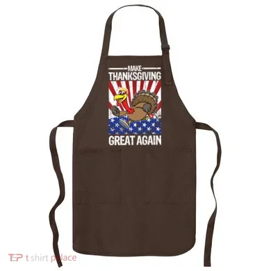 Make Thanksgiving Great Again Turkey Apron