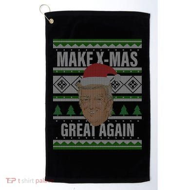 Make X-Mas Great Again Ugly Christmas Golf Towel