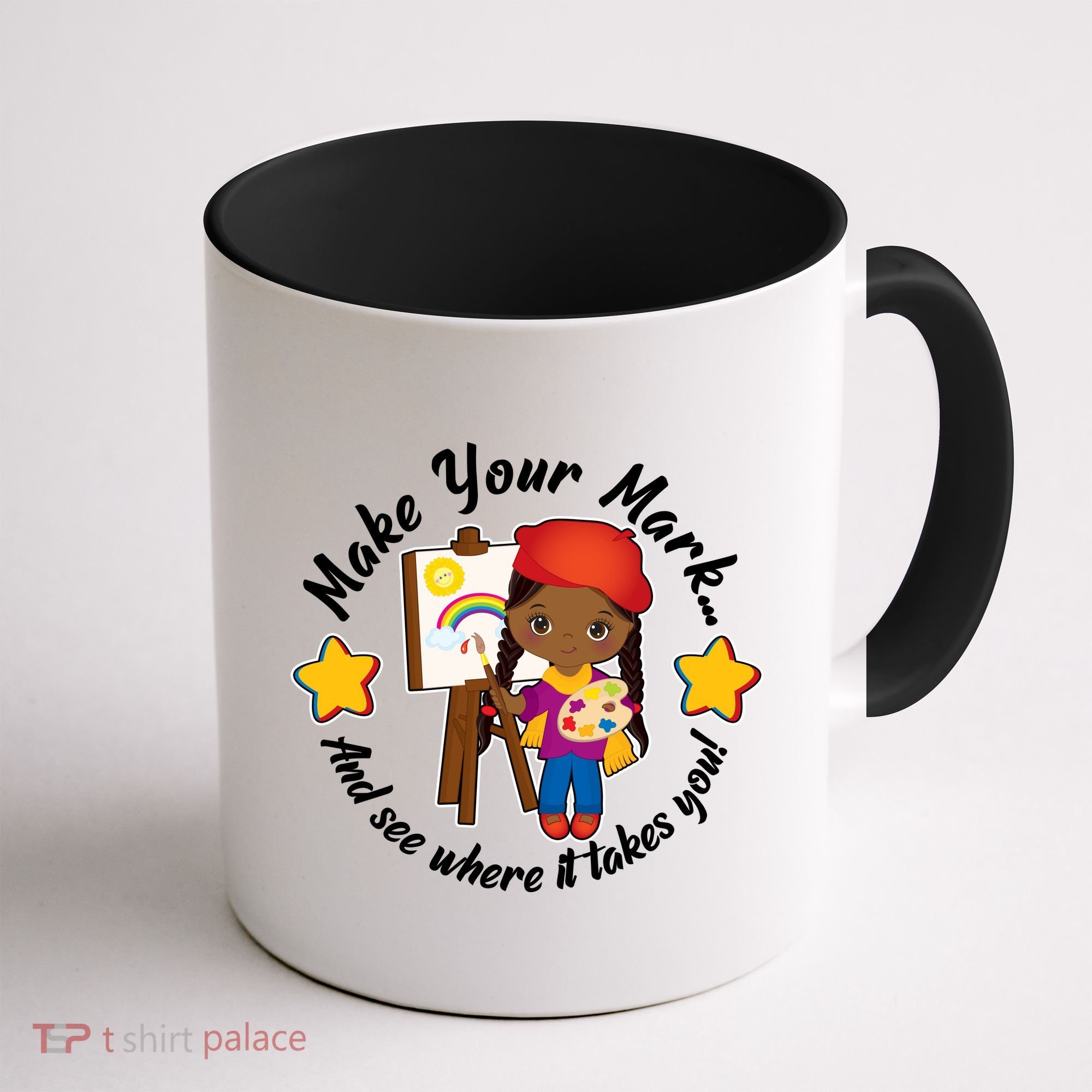 Make Your Mark And See Where It Takes You Coffee Mug