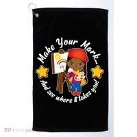 Make Your Mark And See Where It Takes You Golf Towel thumb 0