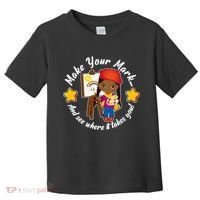 Make Your Mark And See Where It Takes You Toddler T-Shirt thumb 0