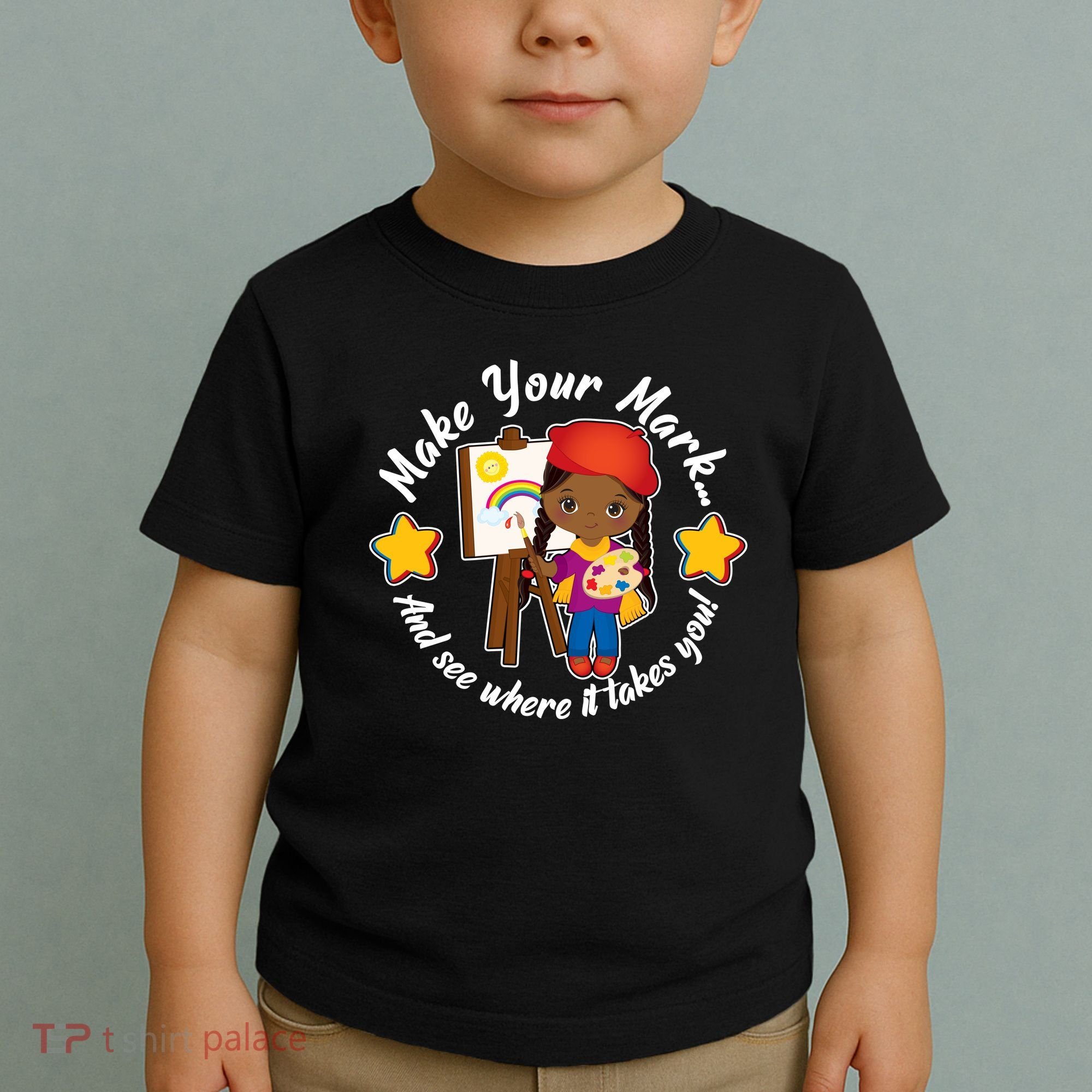 Make Your Mark And See Where It Takes You Toddler T-Shirt