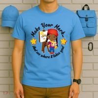 Make Your Mark And See Where It Takes You T-Shirt thumb 5