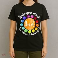 Make Your Mark See Where it Takes You T-Shirt thumb 4