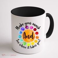 Make Your Mark See Where it Takes You Coffee Mug thumb 1