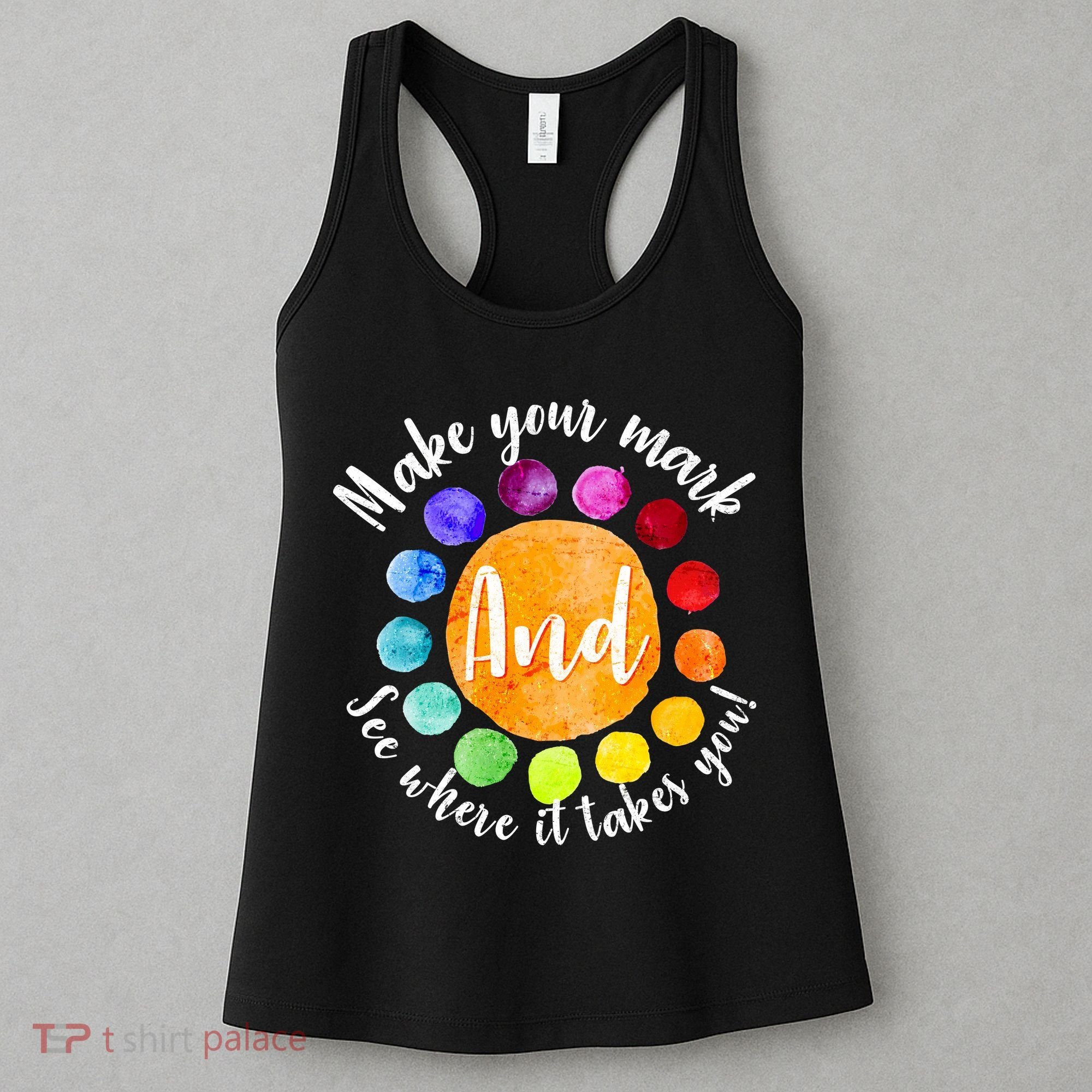 Make Your Mark See Where it Takes You Women's Tank Top