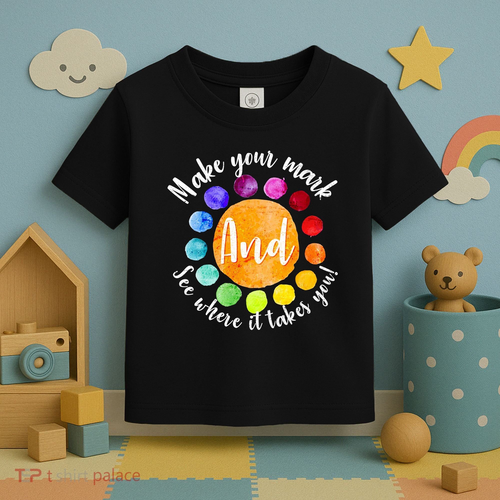 Make Your Mark See Where it Takes You Toddler T-Shirt