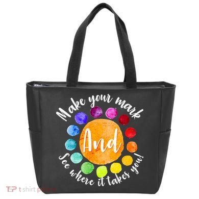Make Your Mark See Where it Takes You Tote Bag