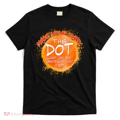 Make Your Mark The Dot Splatter T-Shirt
