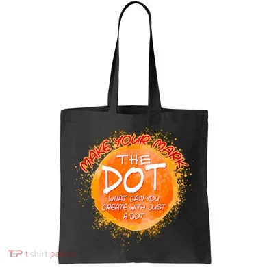 Make Your Mark The Dot Splatter Tote Bag