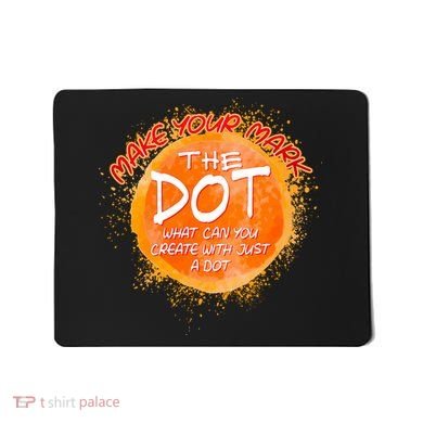 Make Your Mark The Dot Splatter Mousepad