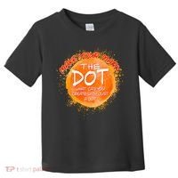 Make Your Mark The Dot Splatter Toddler T-Shirt thumb 0