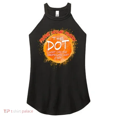 Make Your Mark The Dot Splatter Women's Perfect Tri Rocker Tank