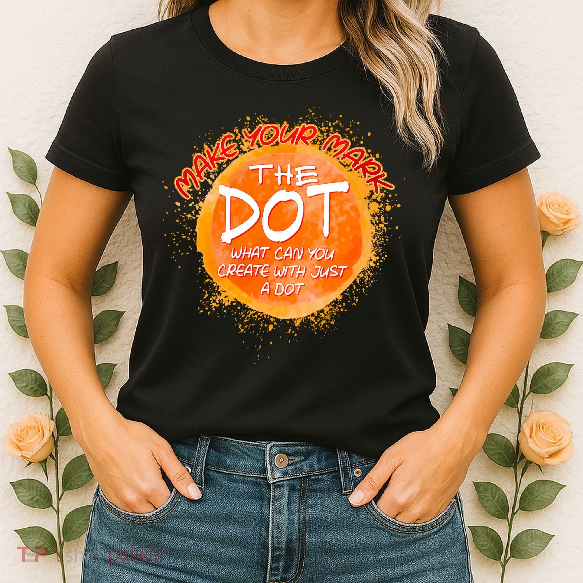 Make Your Mark The Dot Splatter Women's T-Shirt