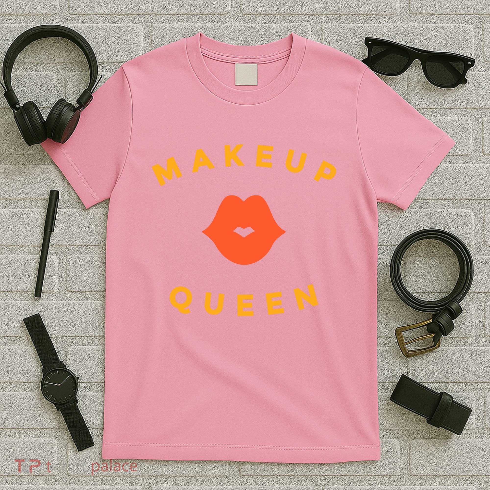 Makeup Queen T-Shirt