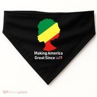 Making America Great Since 1619 USA-Made Doggie Bandana thumb 0