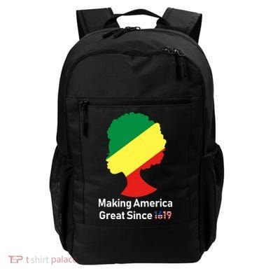 Making America Great Since 1619 Backpack