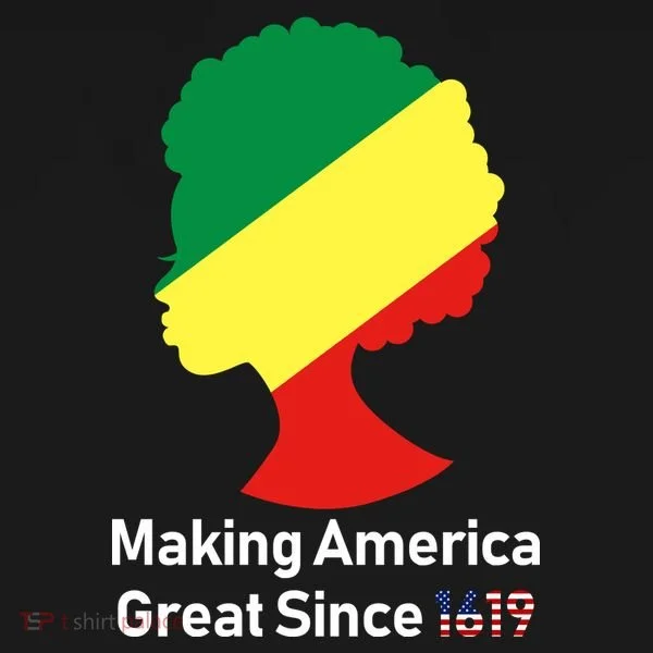 Making America Great Since 1619 Bucket Hat