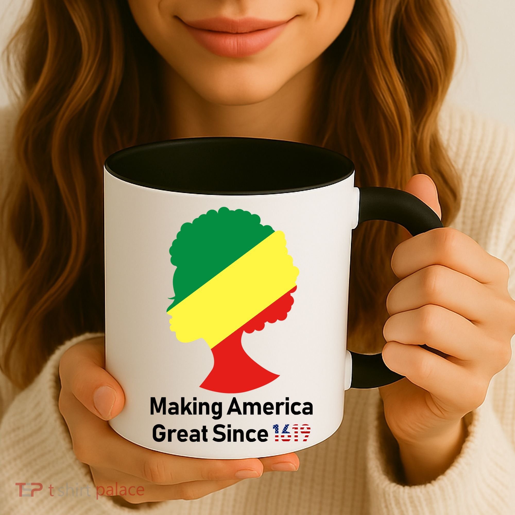 Making America Great Since 1619 Coffee Mug