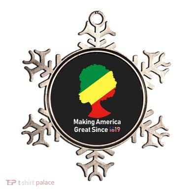 Making America Great Since 1619 Ornament