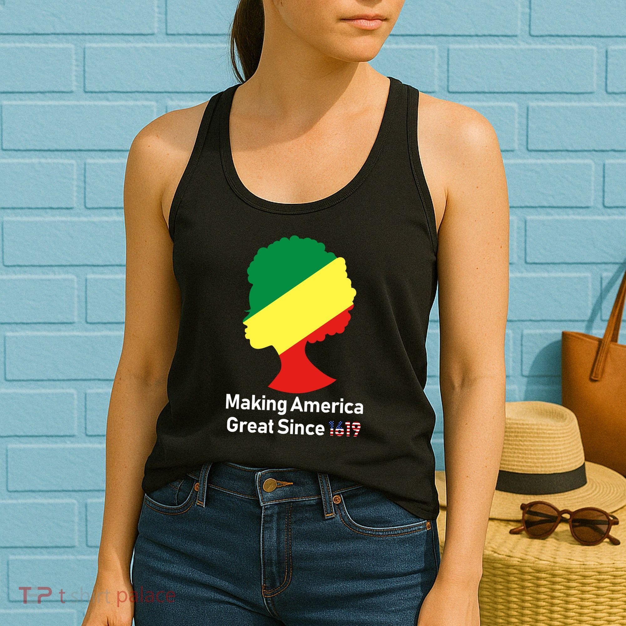 Making America Great Since 1619 Women's Tank Top