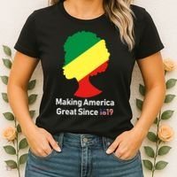 Making America Great Since 1619 Women's T-Shirt thumb 2